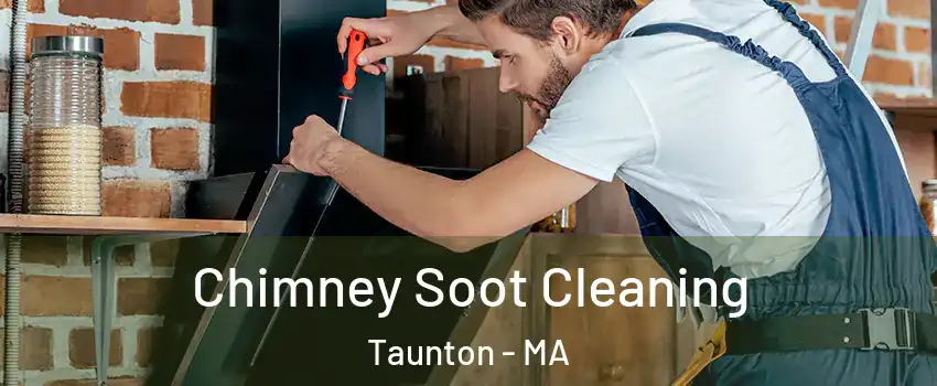  Chimney Soot Cleaning Taunton - MA