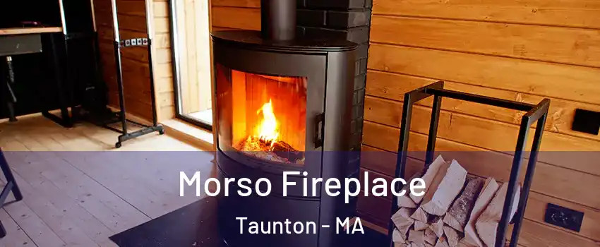  Morso Fireplace Taunton - MA