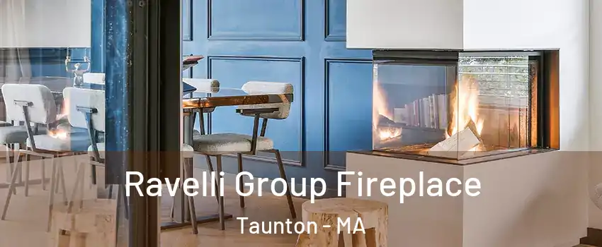  Ravelli Group Fireplace Taunton - MA