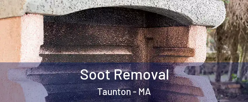  Soot Removal Taunton - MA